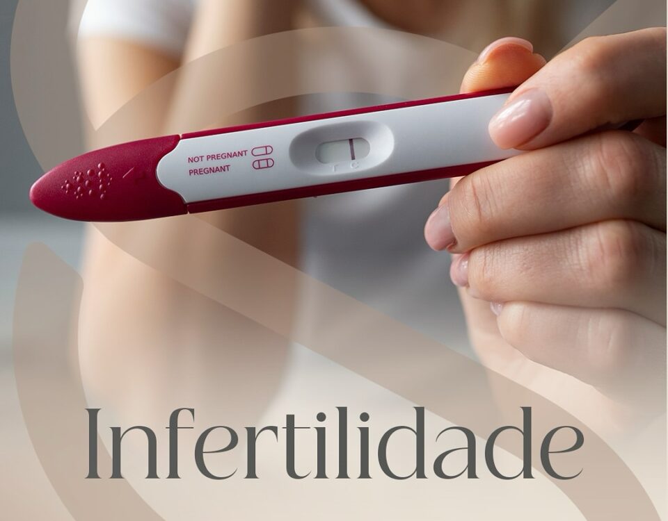 Infertilidade: Por que a fecundação não acontece